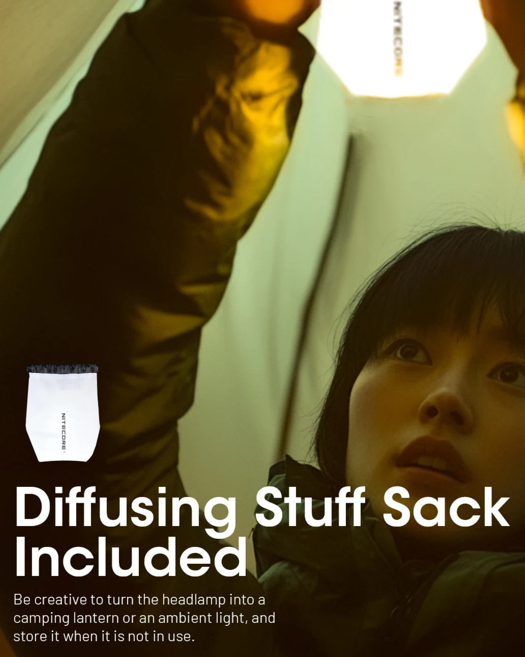 Person and lantern with text about a diffusing stuff sack and headlamp use.